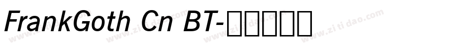 FrankGoth Cn BT字体转换